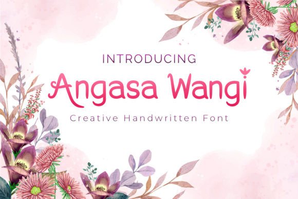 Angasa Wangi: A Friendly Font for Your Brand