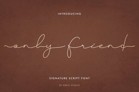 Only Friend Font Review